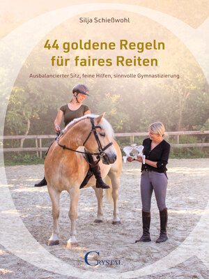 cover image of 44 goldene Regeln für faires Reiten
